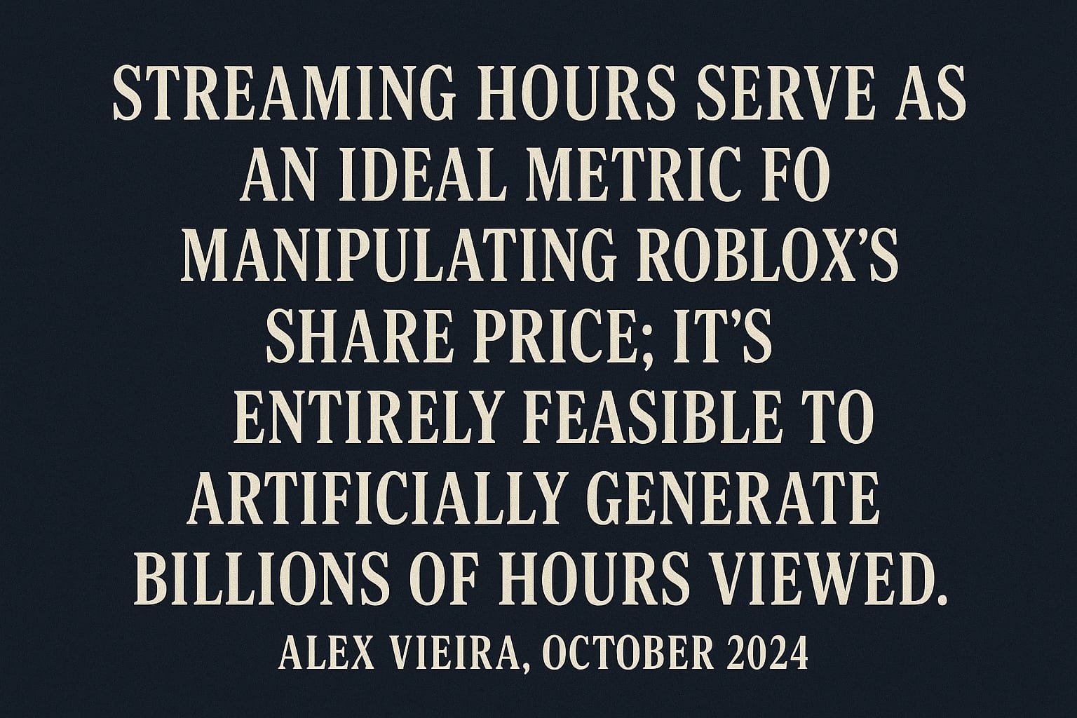 Why ROBLOX Became Wall Street’s Ultimate Playground for Share Price Manipulation—How Does the Game Work?