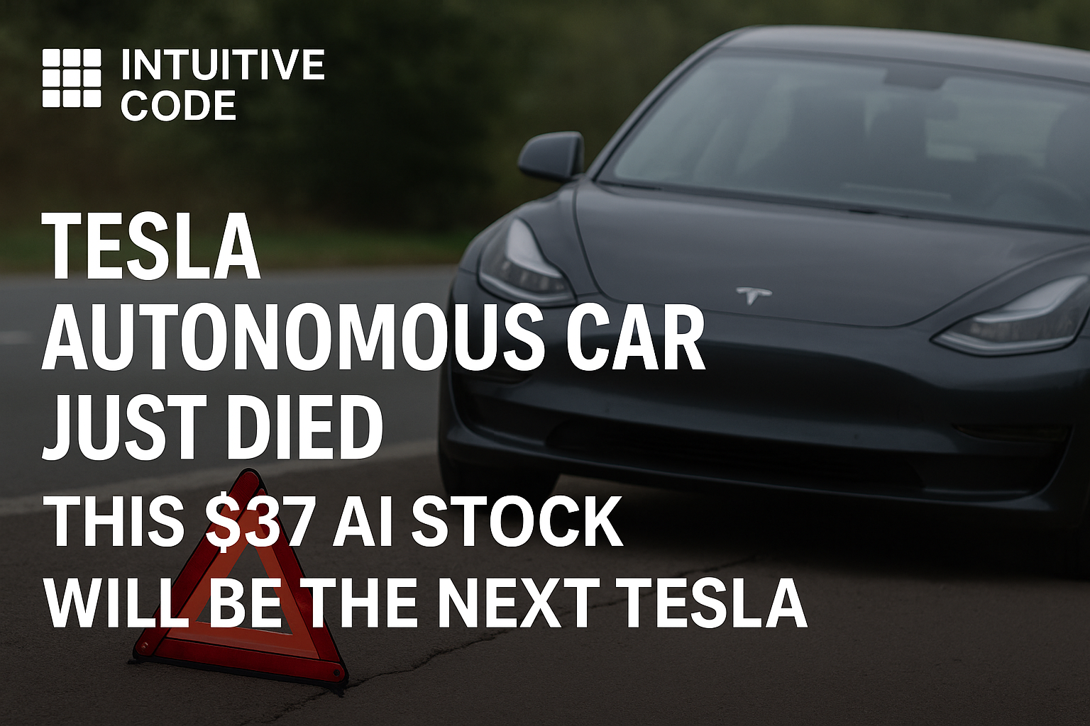 Tesla Autonomous Car Just DIED - This $37 AI Stock Will Be the Next Tesla.