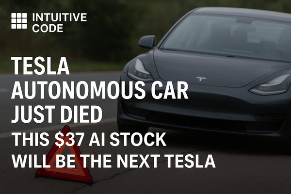 Tesla Autonomous Car Just DIED - This $37 AI Stock Will Be the Next Tesla.